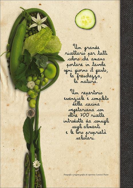 Il cucchiaio verde. La bibbia della cucina vegetariana - 2