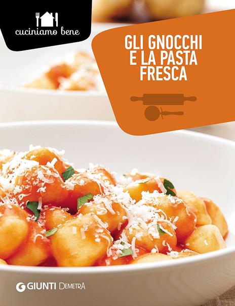 Gli gnocchi e la pasta fresca - Annalisa Barbagli - copertina