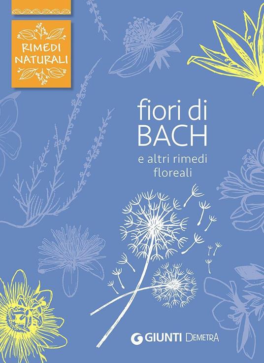 Fiori di Bach e altri rimedi floreali - Fabio Nocentini - copertina