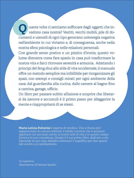 L' arte del riordino. Libera la tua casa e dai una svolta alla tua vita - Maria Letizia Polverini - ebook - 2