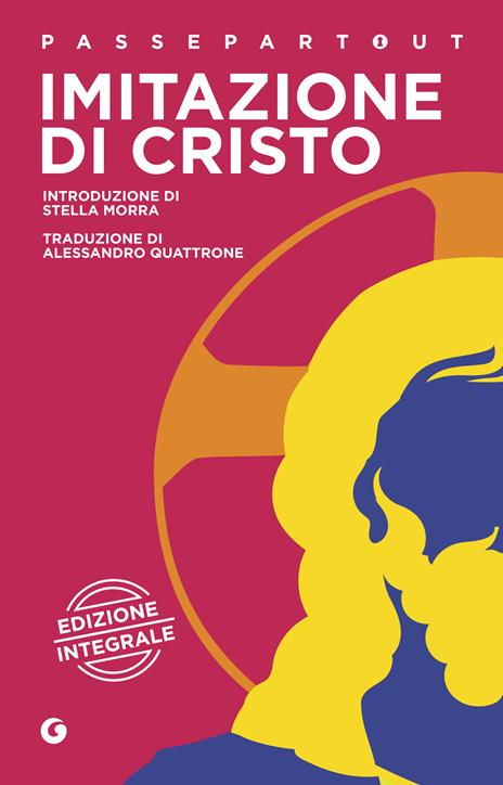Imitazione di Cristo. Ediz. integrale - Alessandro Quattrone - ebook