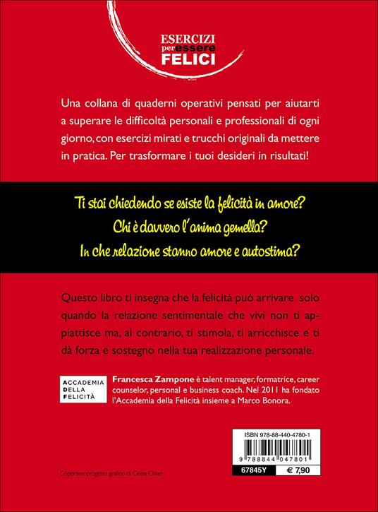 Trova l'amore che ti rende felice - Francesca Zampone - 4