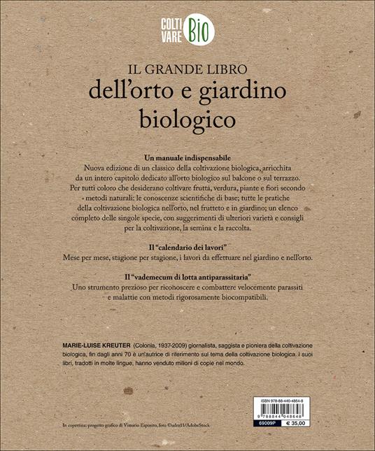 Il grande libro dell'orto e giardino biologico - Marie-Luise Kreuter - 3