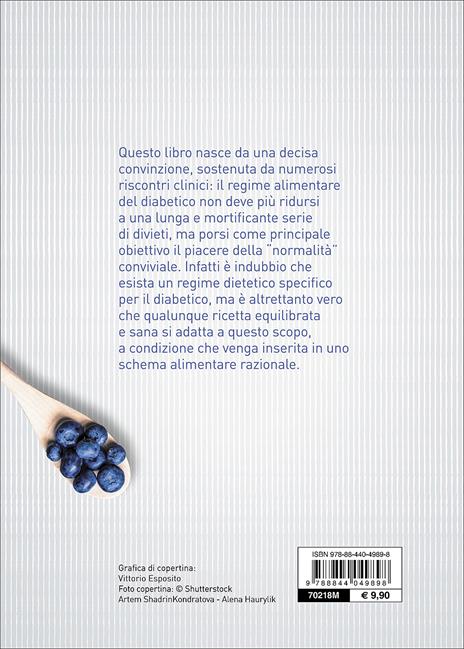 Ricettario per diabetici e iperglicemici - Giuseppe Sangiorgi Cellini,Annamaria Toti - 2
