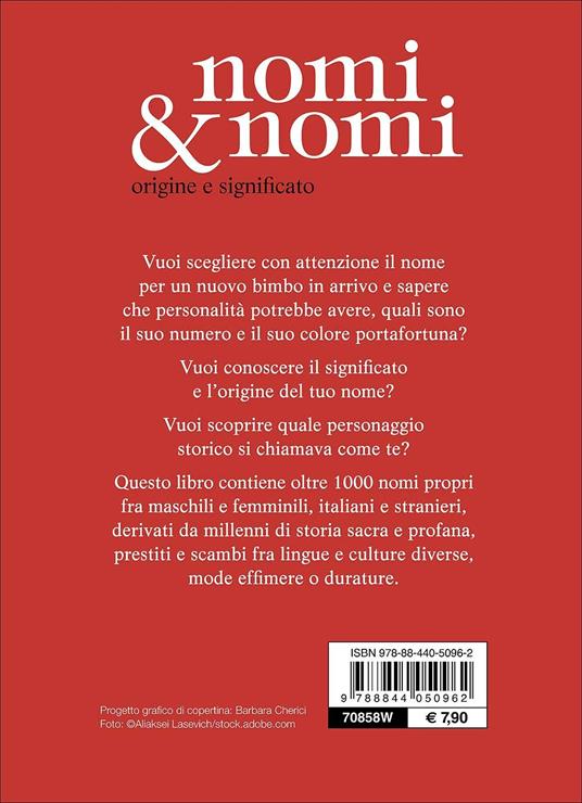 Nomi & nomi. Origine e significato - 2