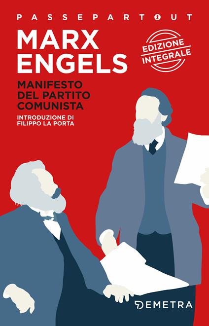 Il manifesto del Partito Comunista. Ediz. integrale - Friedrich Engels,Karl Marx,Paolo Ceccoli - ebook