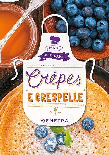 Crêpes e crespelle - AA.VV. - ebook