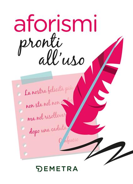 Aforismi pronti all'uso - AA.VV. - ebook