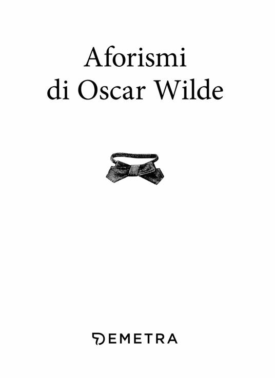 Aforismi - Oscar Wilde - 3