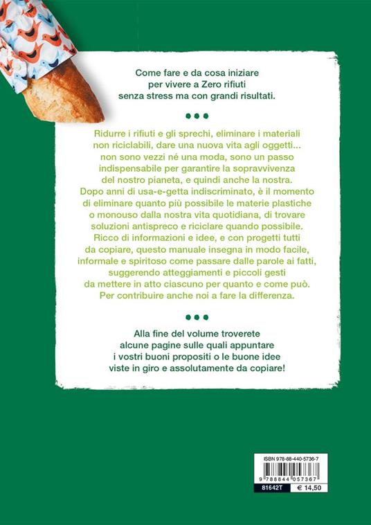 Zero rifiuti. La guida pratica per avvicinarsi a uno stile di vita sostenibile - Florence-Léa Siry - 7
