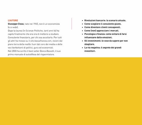 Bassa finanza. Come difendere i propri risparmi e scoprire di chi fidarsi - Giuseppe Cloza - 3