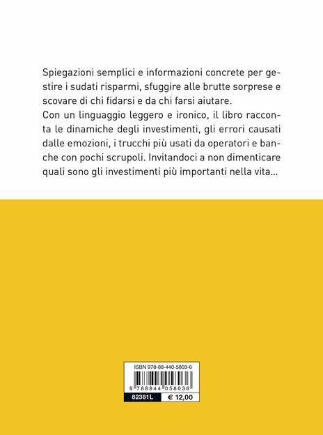 Bassa finanza. Come difendere i propri risparmi e scoprire di chi fidarsi - Giuseppe Cloza - 2