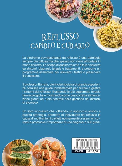 Reflusso. Capirlo e curarlo. La dieta anti acido per ritrovare il benessere. Con oltre 70 ricette - Paolo Borrata - 2