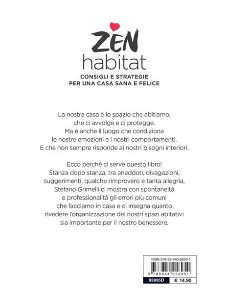 Zen habitat. Consigli e strategie per una casa sana e felice - Stefano Grimelli - 8