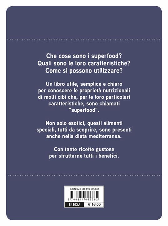 Superfood. I cibi del benessere - 2
