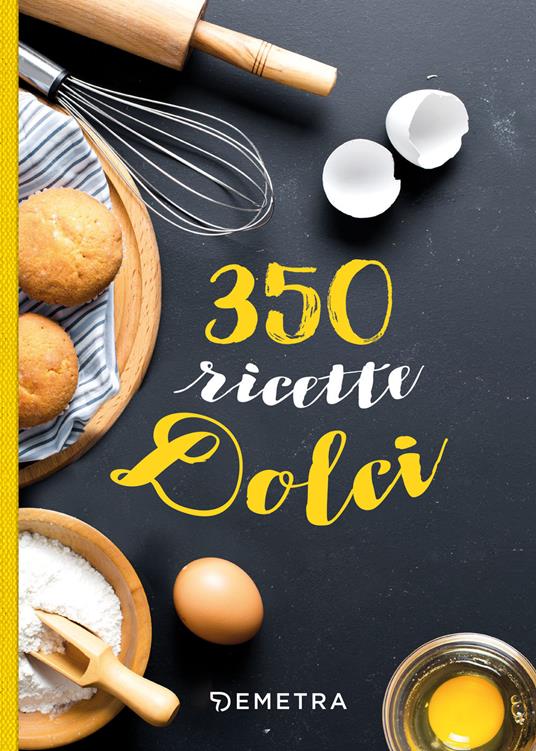 350 ricette dolci - copertina