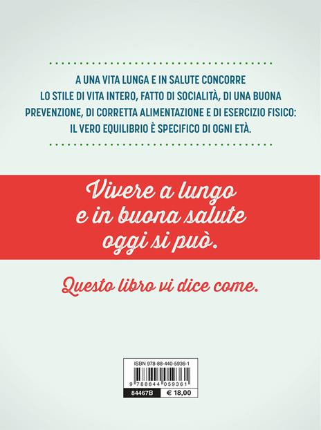 I segreti della lunga vita - Umberto Veronesi,Mario Pappagallo - 5