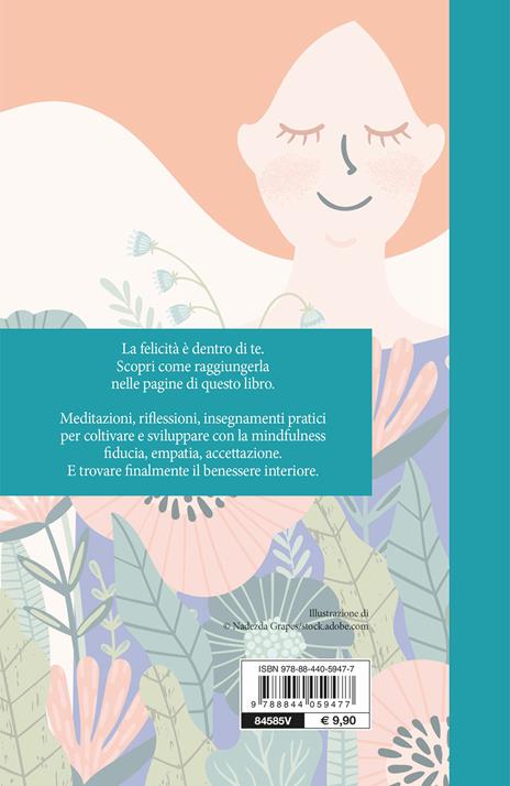 Mindfulness pratica. Felicità. Come raggiungerla e sentirsi appagati - Happy Buddha - 2