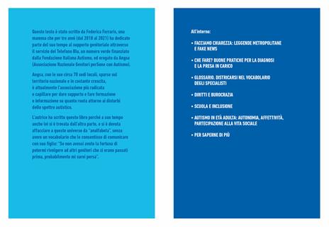 Vivere con l'autismo. Cos'è. Come si riconosce. Le cause. Cosa fare. Famiglia, scuola e società - Federica Ferraris - 3