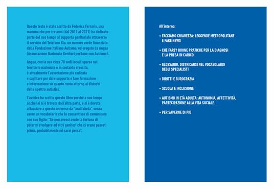 Vivere con l'autismo. Cos'è. Come si riconosce. Le cause. Cosa fare. Famiglia, scuola e società - Federica Ferraris - 3