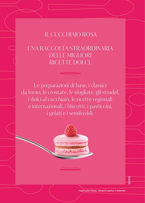 Il cucchiaio rosa. La bibbia della pasticceria - 2