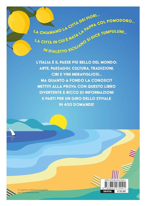Viaggio in Italia. 400 quiz per scoprire quanto conosci il Belpaese - Fabio Leocata - 6