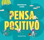 Pensa positivo.Calendario 2026