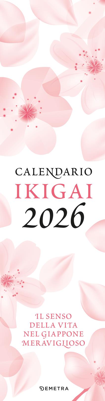 Ikigai. Senso della vita. Giappone 2026 - copertina