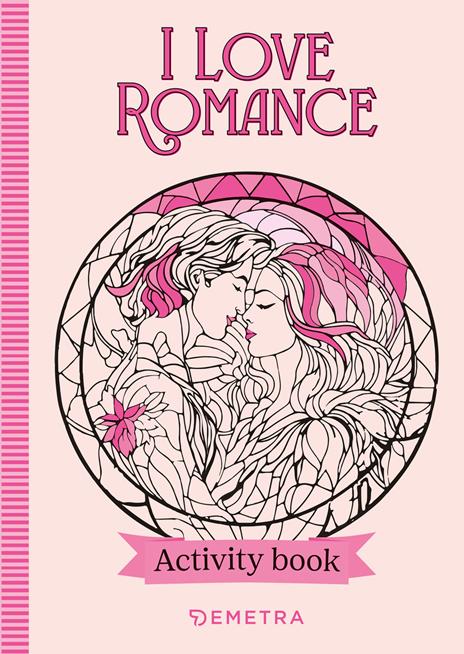 I love romance. Activity book - copertina