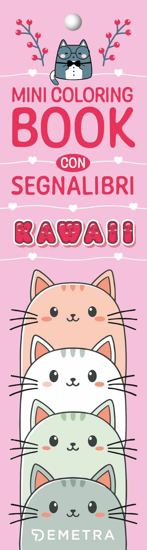 Kawaii. Segnalibro da colorare. Ediz. a colori - copertina