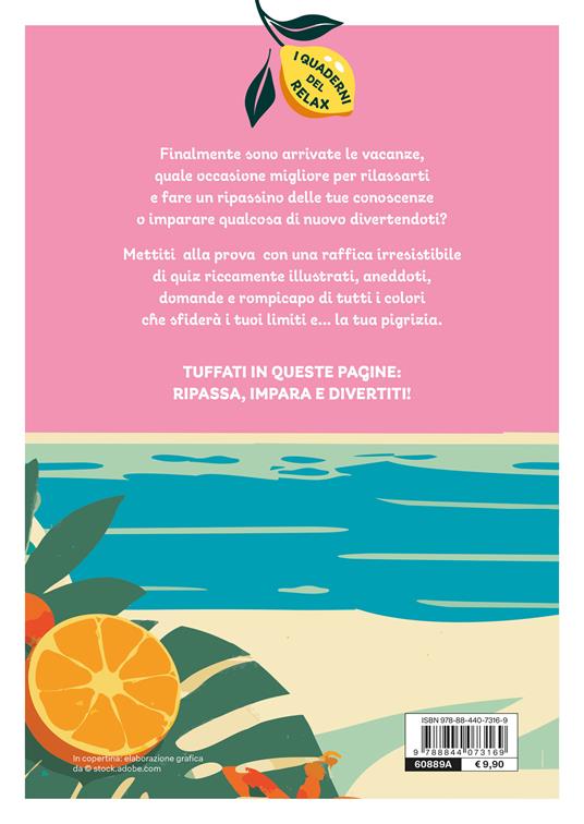 Compiti delle vacanze per i grandi. Personaggi, eventi, genti e paesi, lingua, libri - 5
