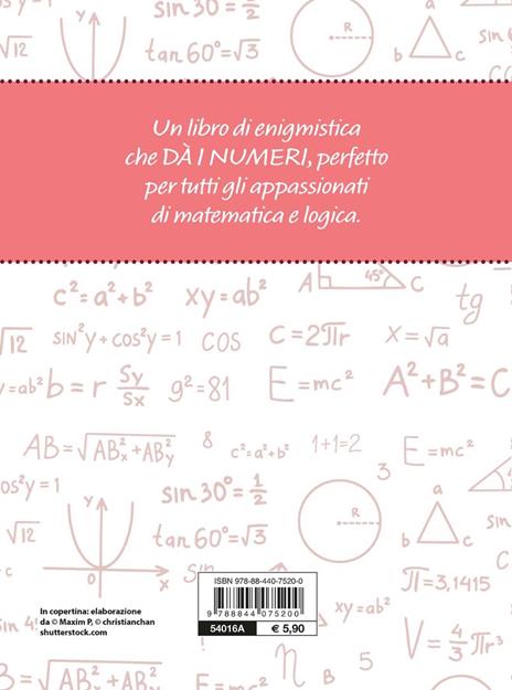 Dannati numeri. Quiz e rompicapo matematici - 2