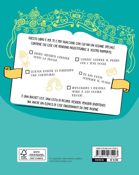 150 cose che mi piacciono di te e qualcuna che proprio non mi va giù. Bucket list. Ediz. a colori - 2