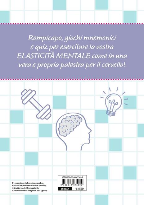 Palestra per la mente. Allena e sviluppa la tua intelligenza - 2