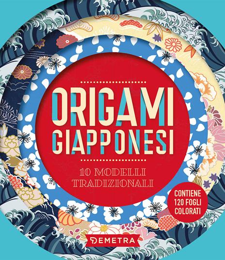 Origami giapponesi. 10 modelli tradizionali. Con 120 fogli colorati per origami - Kumi Suzuki - copertina