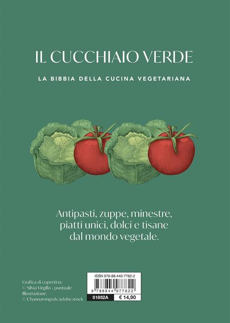 Il cucchiaio verde. La bibbia della cucina vegetariana - 2