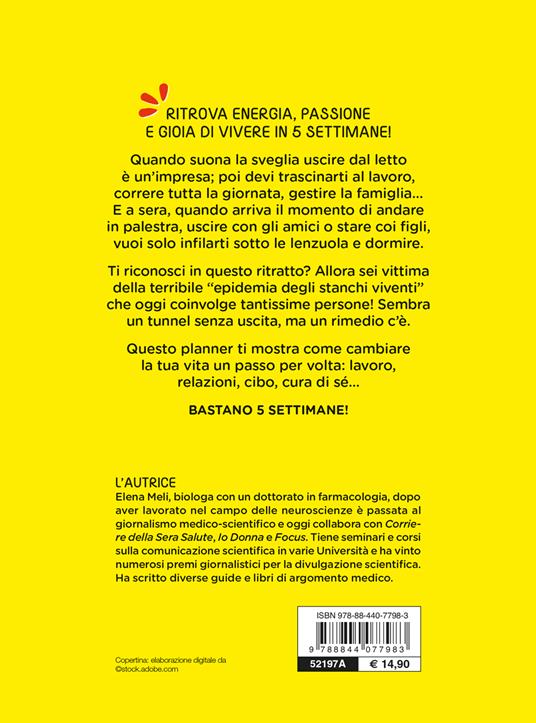 My energy planner. Come vincere la stanchezza e ritrovare il benessere - Elena Meli - 2