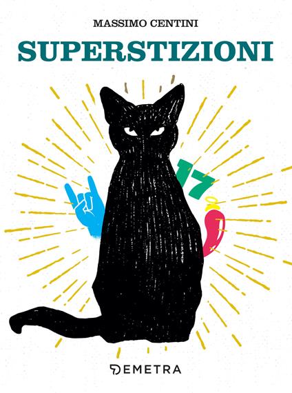 Superstizioni - Massimo Centini - ebook