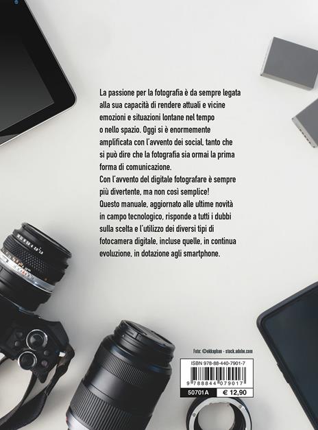Fotografia digitale. Manuale completo - Paolo S. Pretini,Francesco Tapinassi - 4