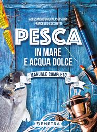 Pesca in mare e acqua dolce
