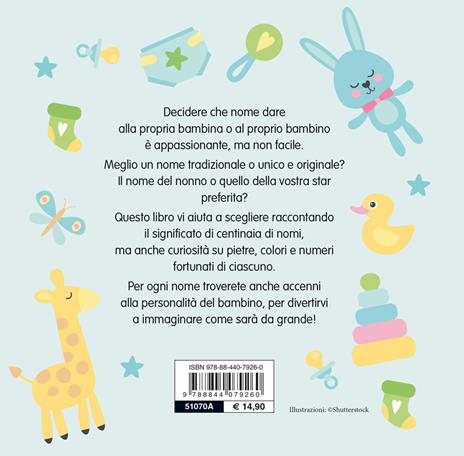 Nomi & nomi. Guida completa alla scelta del nome di tuo figlio - 2
