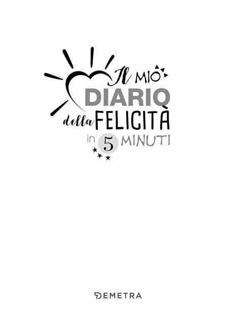 Diario della felicità in 5 minuti - 3