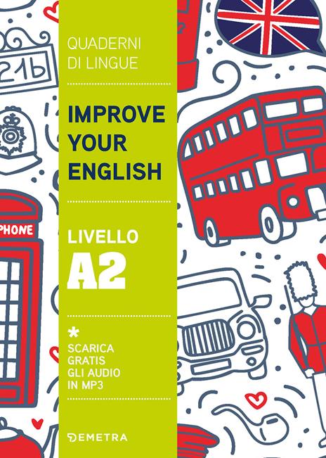 Improve your English. Livello A2 - Clive Malcolm Griffiths - copertina