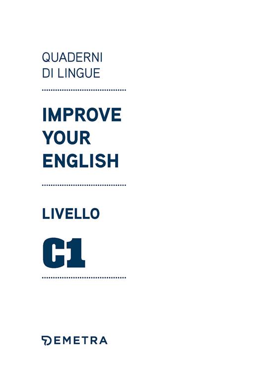 Improve your English. Livello C1 Clive Malcolm Griffiths Libro