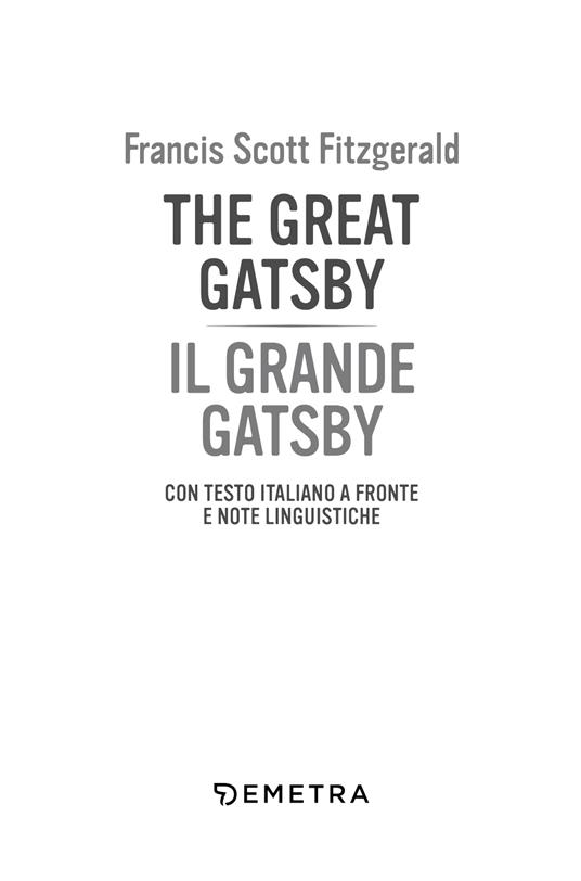 The great Gatsby-Il grande Gatsby. Testo italiano a fronte - Francis Scott Fitzgerald - 3