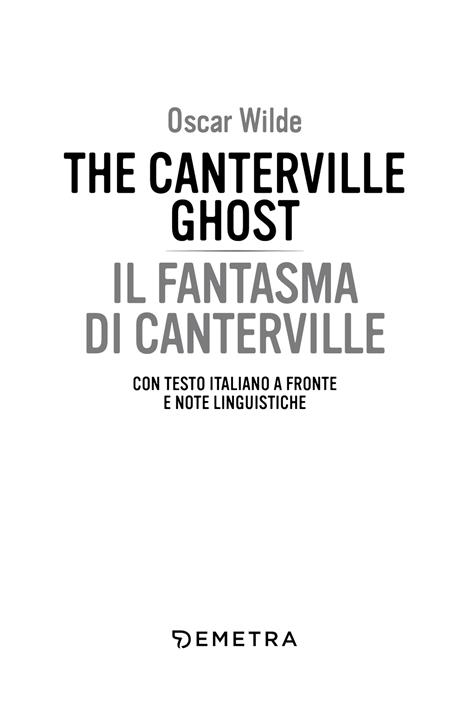 The Canterville ghost-Il fantasma di Canterville. Testo italiano a fronte - Oscar Wilde - 3