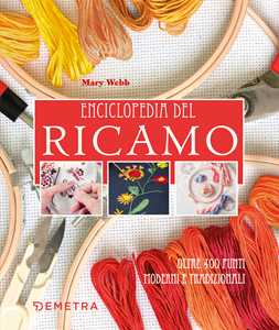 Libro Enciclopedia del ricamo. Oltre 400 punti moderni e tradizionali Mary Webb