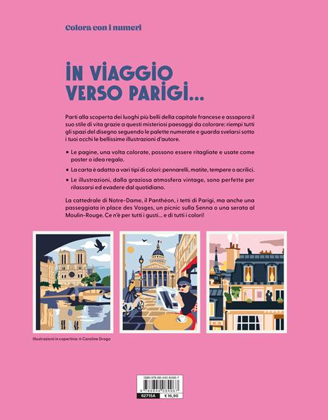 Parigi. Colora con i numeri. Ediz. illustrata - Caroline Drogo - 2