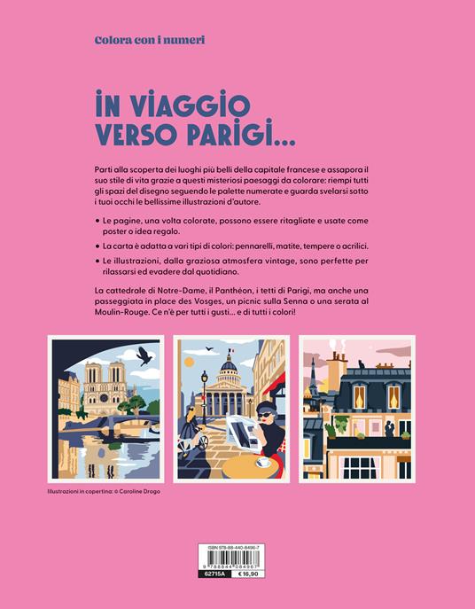 Parigi. Colora con i numeri. Ediz. illustrata - Caroline Drogo - 2