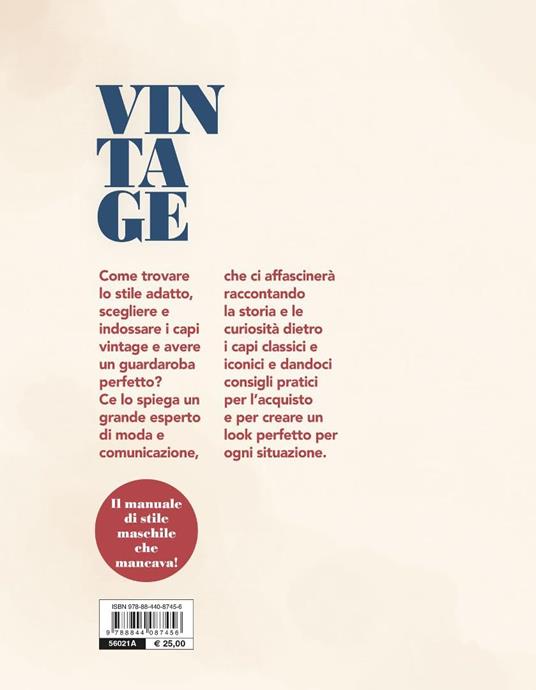 Manuale di moda maschile vintage. Guida per avere uno stile perfetto - Francesco Salamano - 8